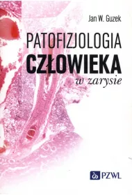 Patofizjologia cz�owieka w zarysie