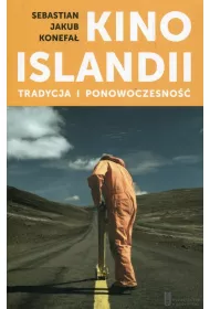 Kino Islandii. Tradycja i ponowczesno��