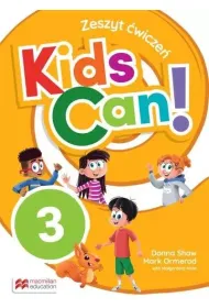Kids Can! 3. Zeszyt �wicze� + kod do narz�dzi cyfrowych