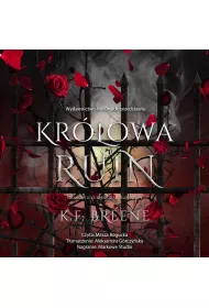 Audiobook Krlowa Ruin. Smakowicie mroczne banie. Tom 4 mp3