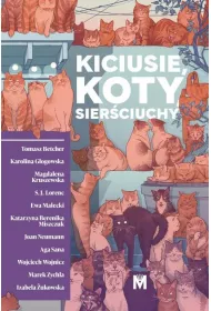 Kiciusie, koty, sierciuchy