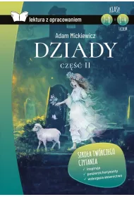 Dziady. Cz�� II (lektura z opracowaniem)