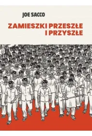 Zamieszki przesz�e i przysz�e