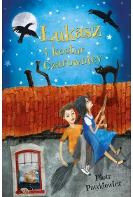 �ukasz i kostur czarownicy