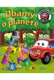 Dbamy o planet�. Samochodzik Franek