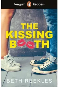 Penguin Reader. Level 4. The Kissing Booth