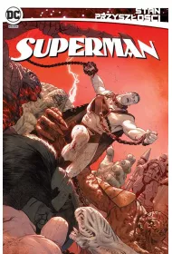 Uniwersum DC Stan przyszoci. Superman
