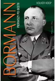 Bormann. Pierwszy po bestii