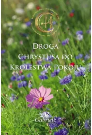 Droga Chrystusa do Kr�lestwa Pokoju