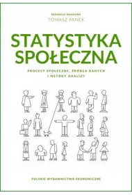 Statystyka spo�eczna. Procesy spo�eczne, �r�d�a danych i metody analizy