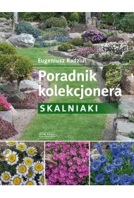 Poradnik kolekcjonera. Skalniaki