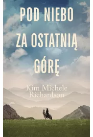 Pod niebo za ostatni� g�r�