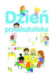Dzie� przedszkolaka