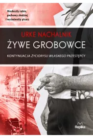 �ywe grobowce