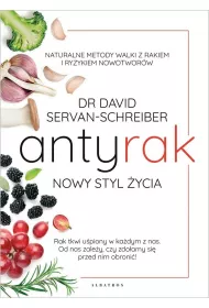 Antyrak. Nowy styl ycia