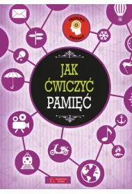 Trening umys�u. Jak �wiczy� pami��