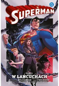 Uniwersum DC W �a�cuchach. Superman. Tom 2
