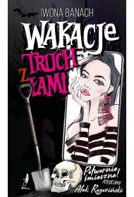 Wakacje z truch�ami
