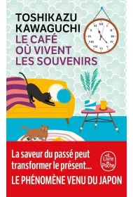 Le Cafe ou vivent les souvenirs