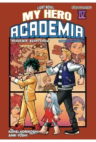 My Hero Academia. Light Novel historie szkolne. Tom 4