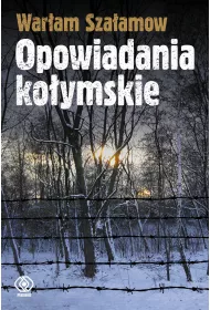 Opowiadania ko�ymskie