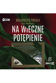 Audiobook CD MP3 Na wieczne pot�pienie. Pe�nia tajemnic. Tom 3