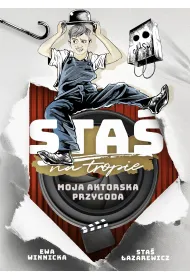 Sta� na tropie. Moja aktorska przygoda