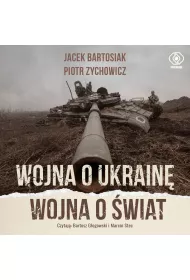 Audiobook Wojna o Ukrain. Wojna o wiat mp3
