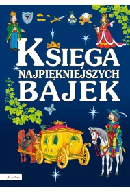 Ksi�ga najpi�kniejszych bajek