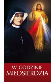 W godzinie mi�osierdzia