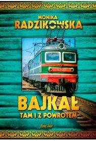 Bajka� tam i z powrotem