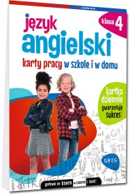 Jzyk angielski. Karty pracy w szkole i w domu. Klasa 4