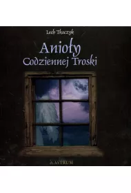 Anio�y codziennej troski + CD