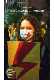 Wsp�czuj� ci Polsko
