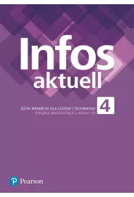 Infos aktuell 4. Jzyk niemiecki. Ksika nauczyciela