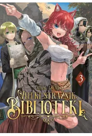 Wielki Stra�nik Biblioteki. Tom 3