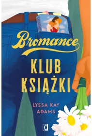 eBook Klub ksiki. Bromance. Tom 1 mobi epub
