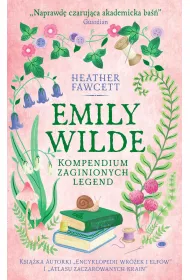 eBook Emily Wilde. Kompendium zaginionych legend mobi epub