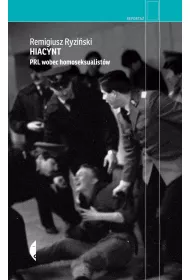 eBook Hiacynt. PRL wobec homoseksualistw mobi epub