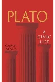 Plato. A Civic Life