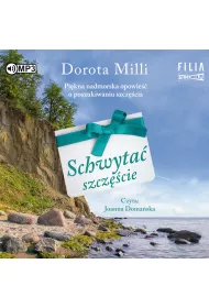 Audiobook Schwyta szczcie. Hana i Liwia. Tom 1 CD