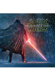 Star Wars. Przebudzenie mocy. Wizje tw�rc�w