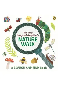 The Very Hungry Caterpillar`s Nature Walk