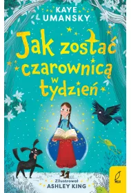 Jak zosta� czarownic� w tydzie�?