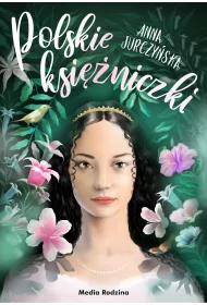 Polskie ksi�niczki