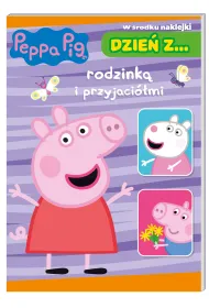 Dzie� z… rodzink� i przyjaci�mi. �winka Peppa