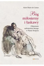 B�g mi�osierny i �askawy