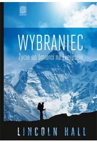 Wybraniec. �ycie po �mierci na Evere�cie