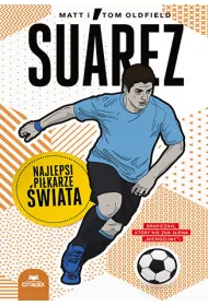 Suarez. Najlepsi pikarze wiata