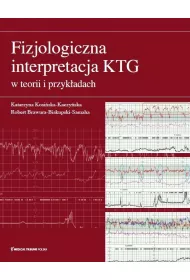 Fizjologiczna interpretacja KTG w teorii i przykadach